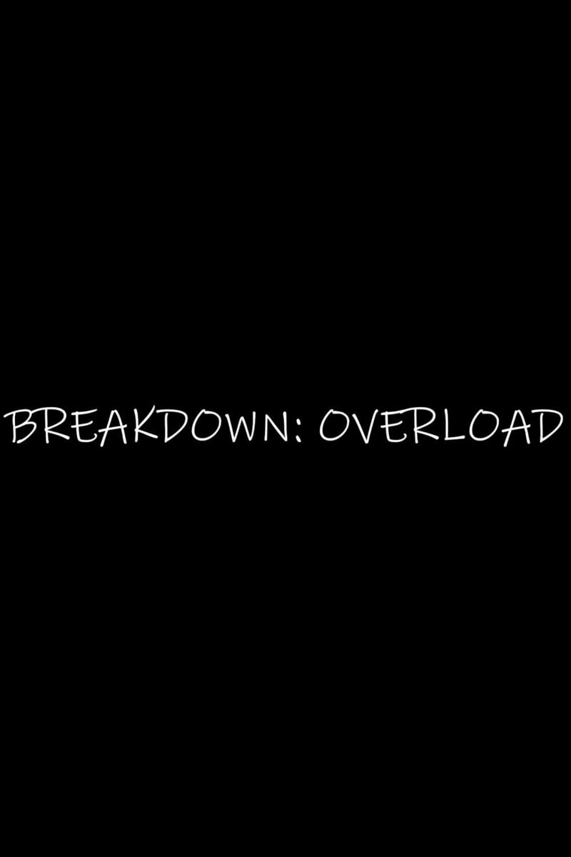 Breakdown: Overload poster