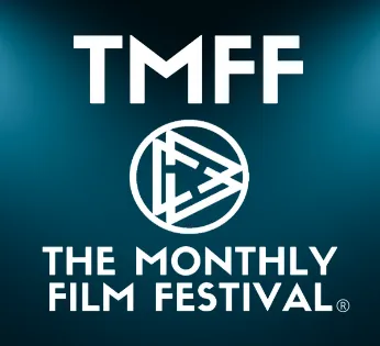 THE MONTHLY FILM FESTIVAL